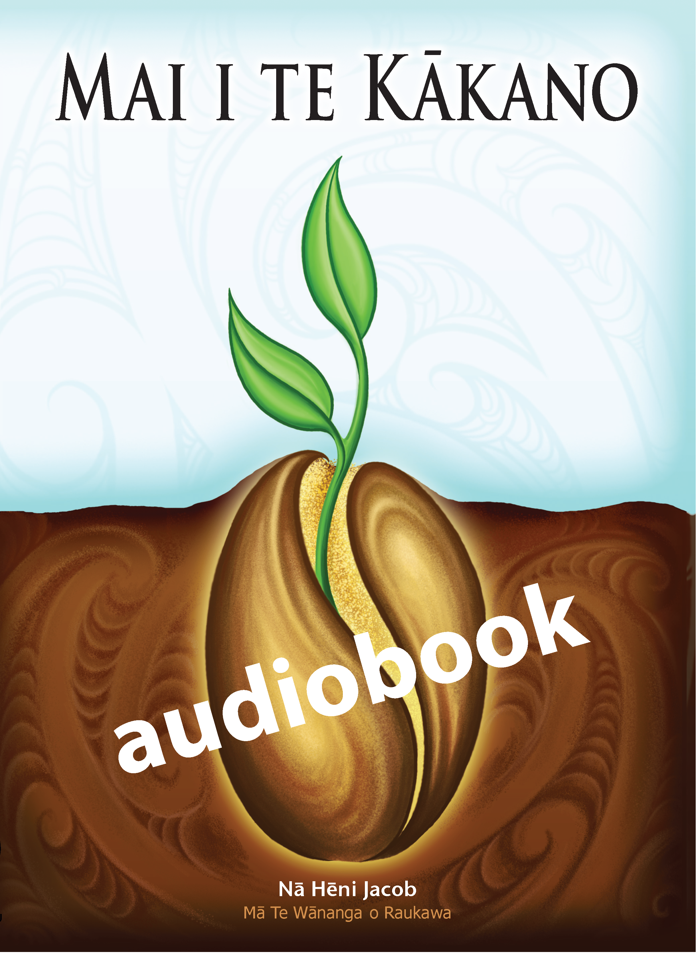 Cover of Mai i Te Kākano