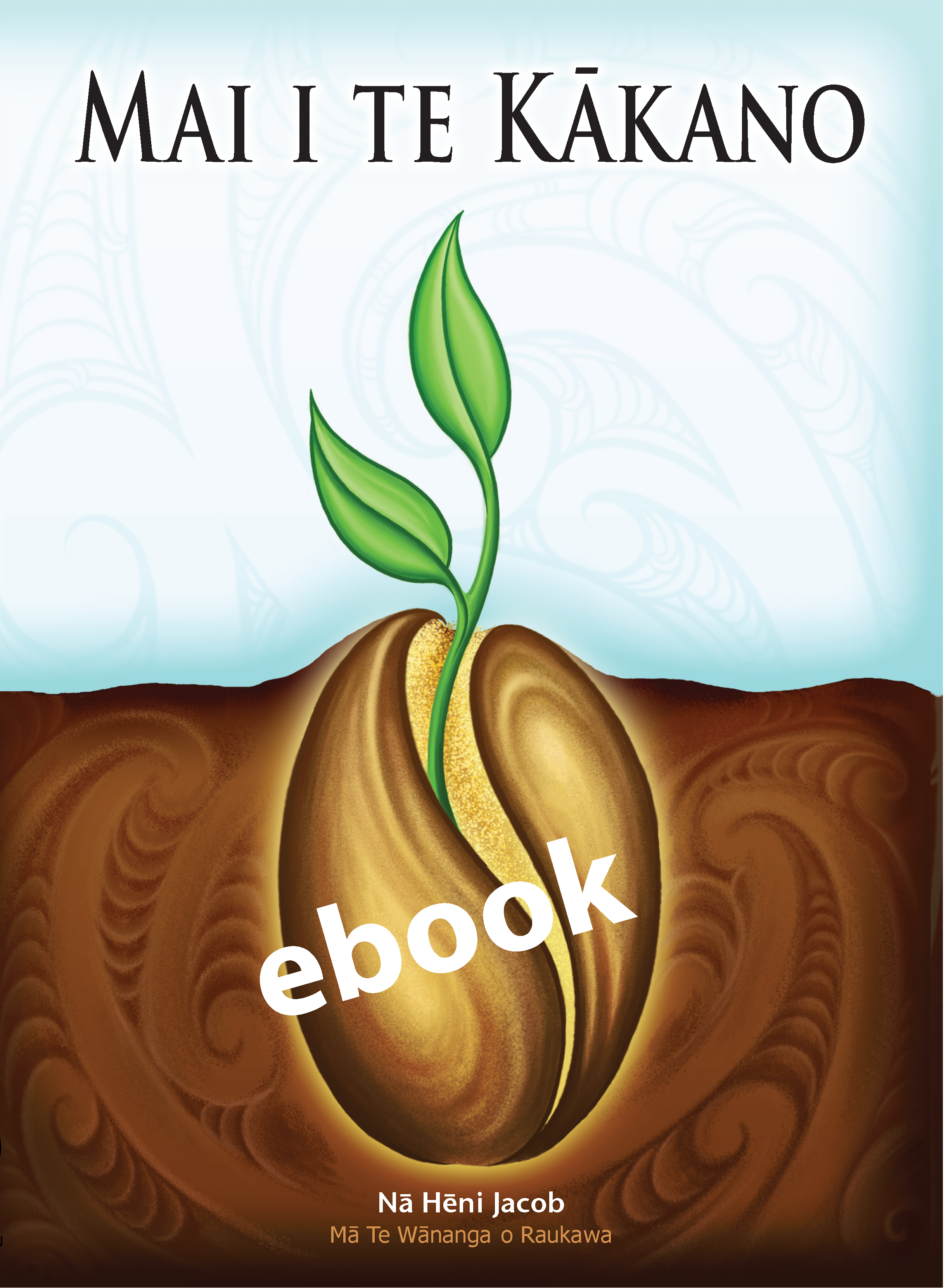 Cover of Mai i Te Kākano