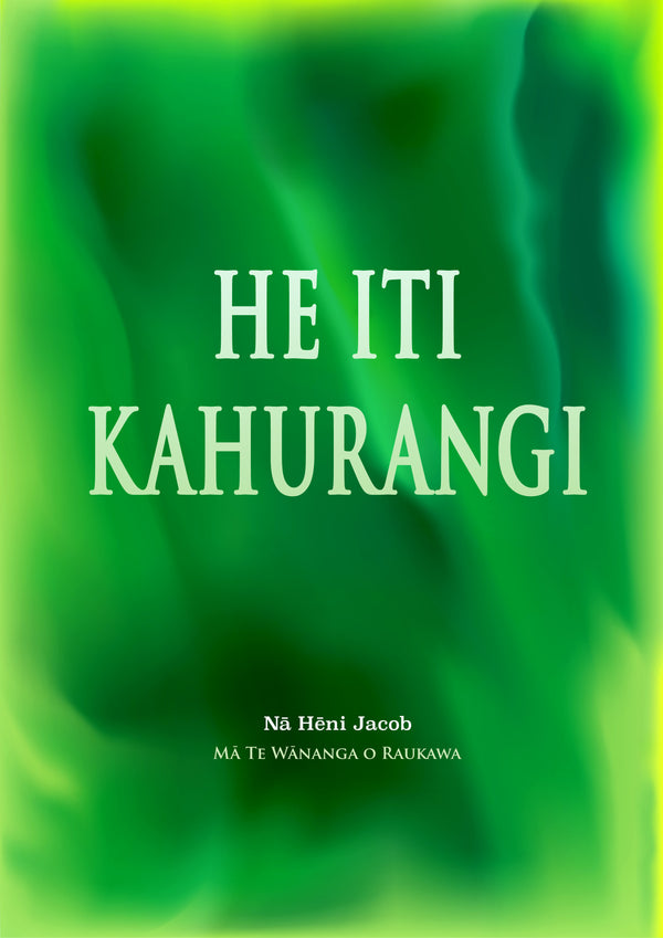 Cover of He Iti Kahurangi