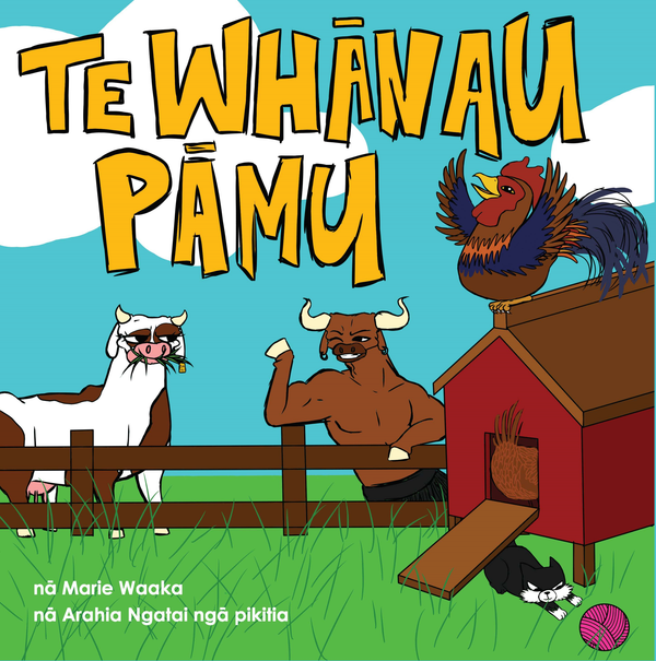 Cover of Te Whānau Pāmu